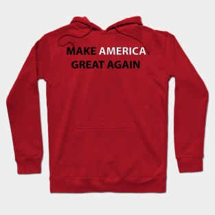 Make America Great Again Hoodie